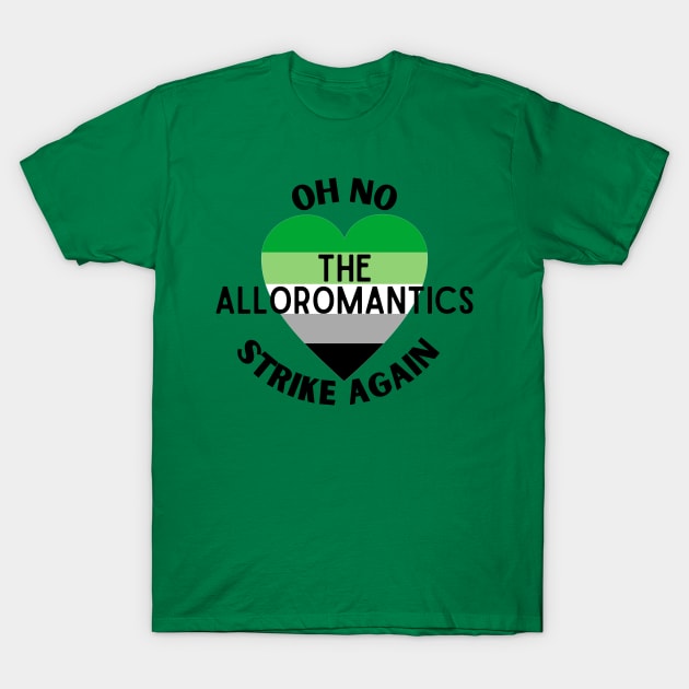 The Alloromantics Strike Again T-Shirt by The Witchy Bibliophile